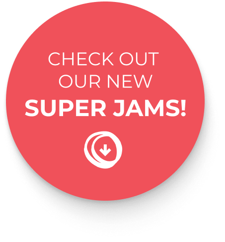 Check Out Our New Super Jams!